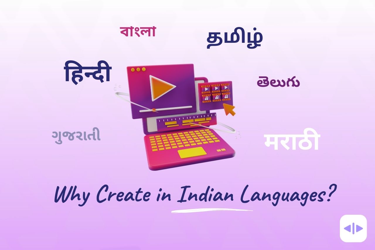 Localize content in Indian Languages to boost reach and engagement as Global Creators