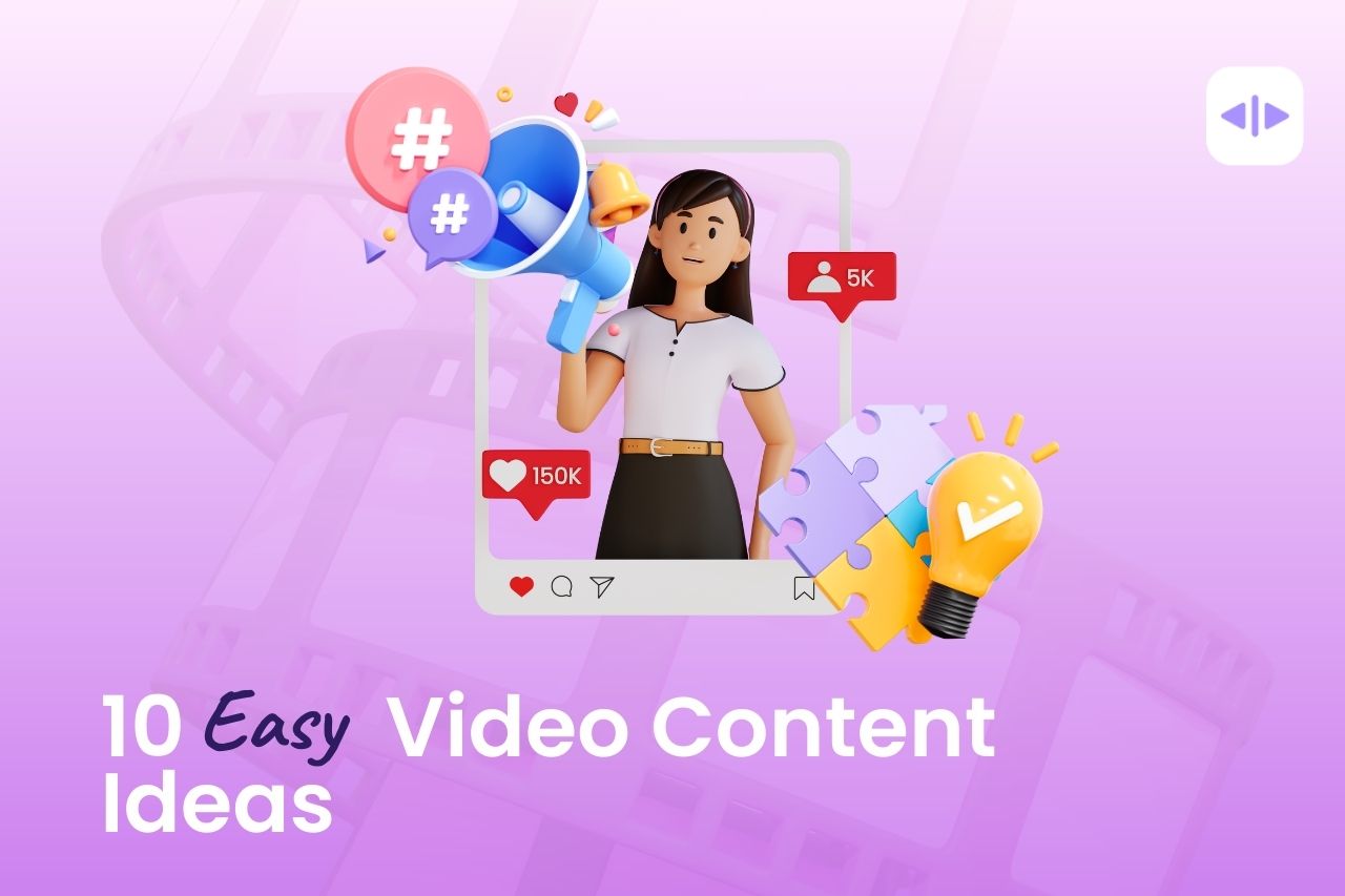 10 Easy Video Ideas to Boost your Social Media marketing