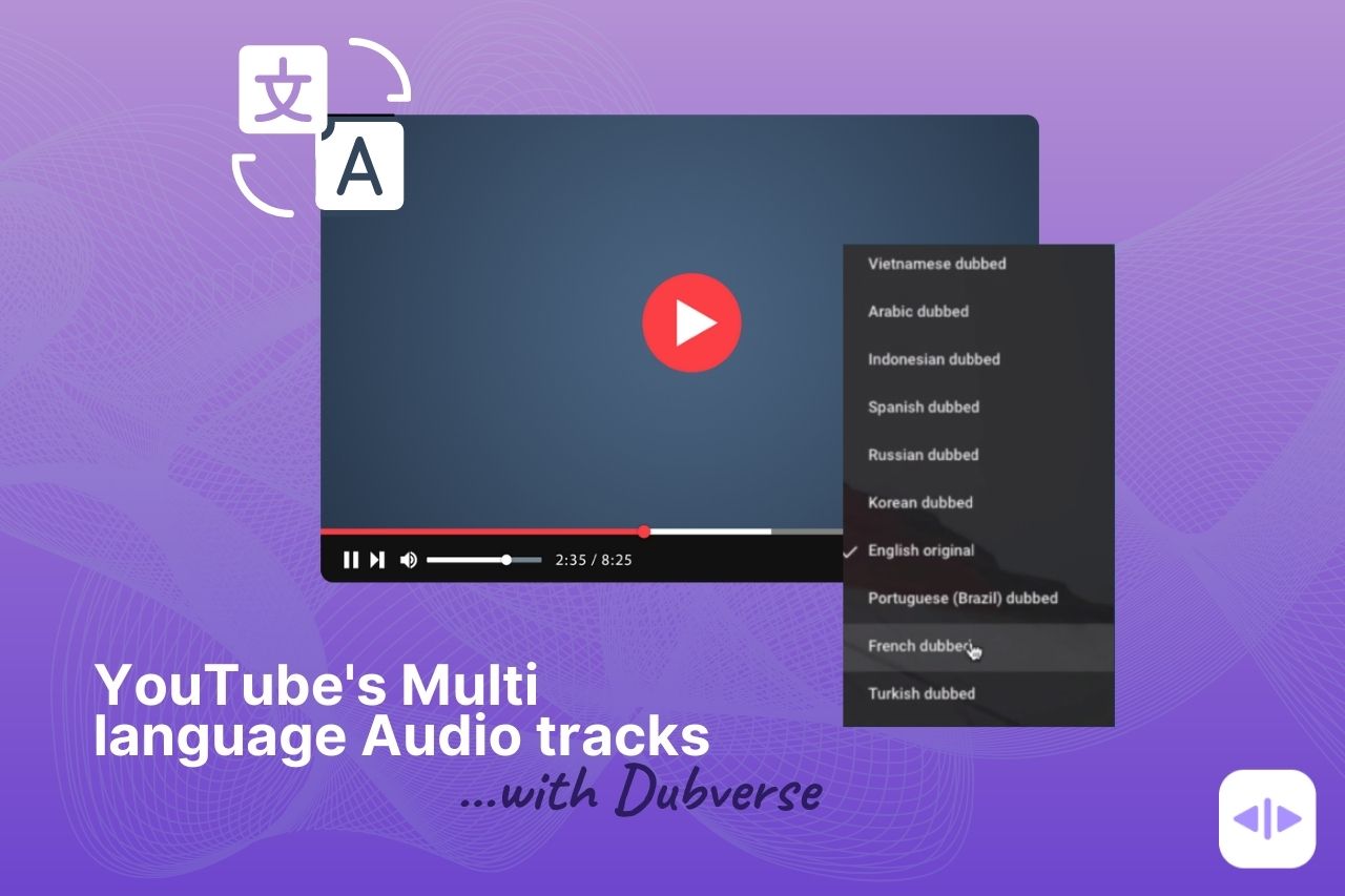 YouTube Multi language audio track: dub video into multi languages with dubverse