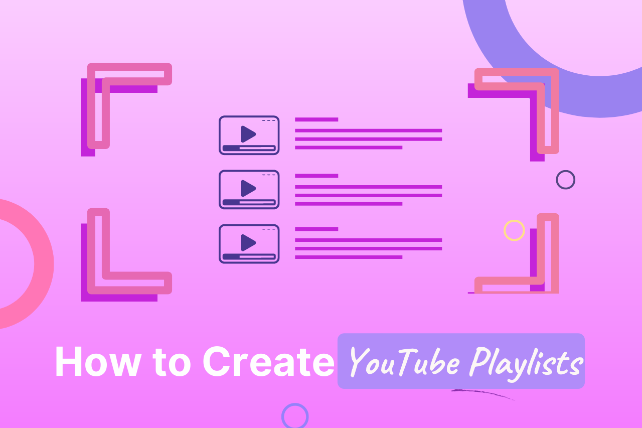 how to create youtube playlists